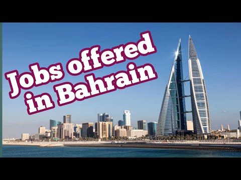 job offers in bahrain is it hard to get jobs in bahrain